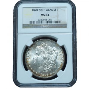 1878 7/8TF Weak Morgan Dollar MS63 NGC Rim Toned