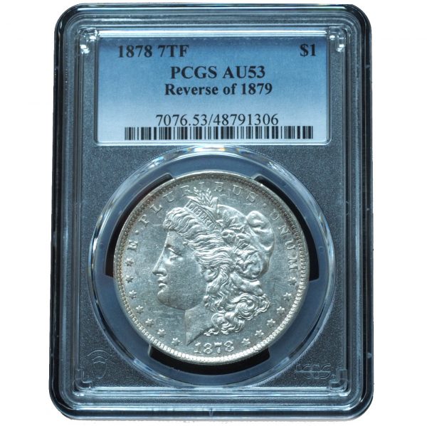 1878 Reverse of 1879 Morgan Dollar AU53 PCGS