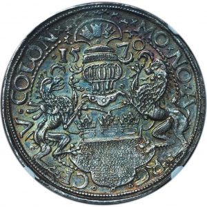 1570 Germany Cologne Taler MS61 NGC Top Pop Beautifully Toned